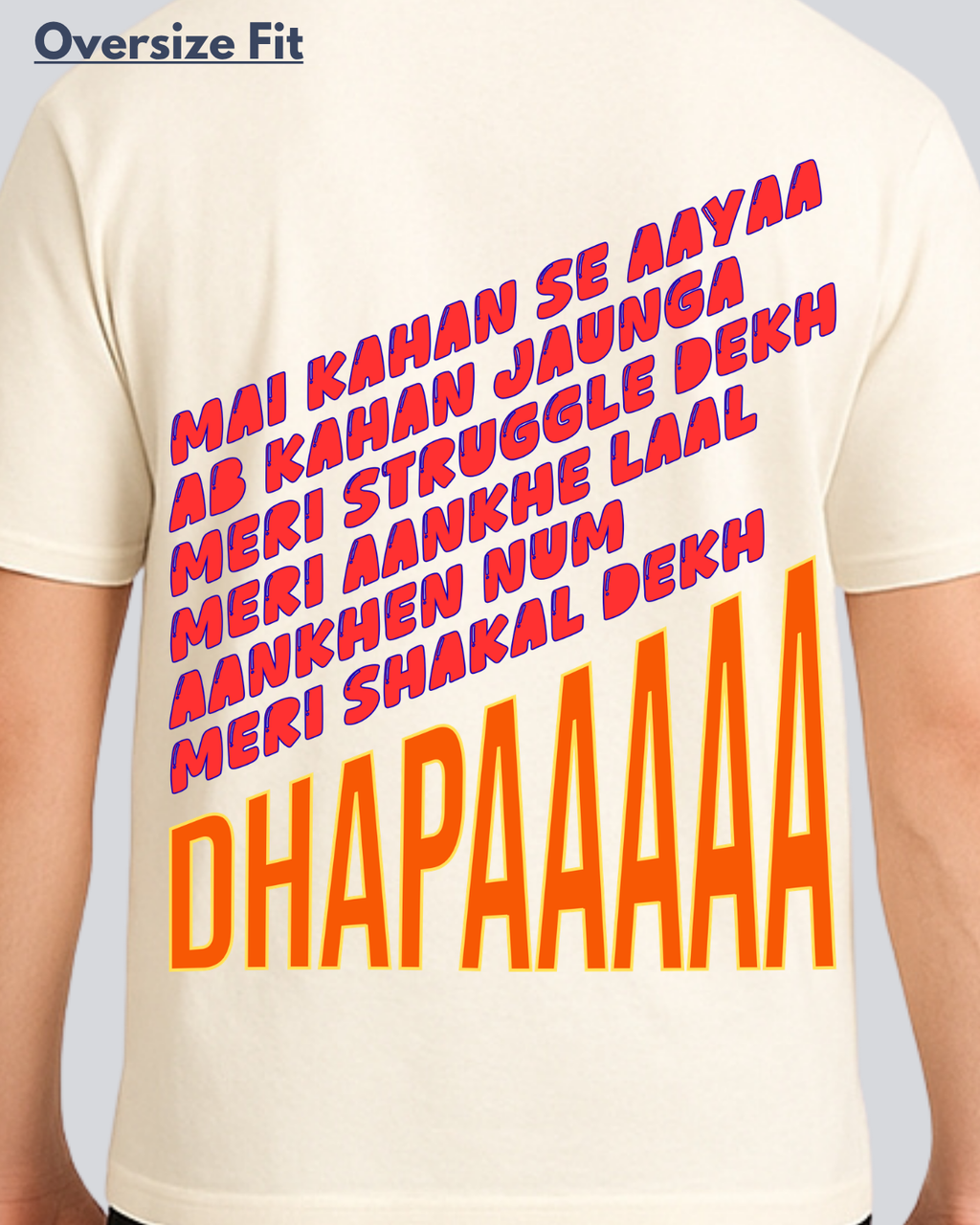 Printed Dhapaaa Streetwear Off White Oversize T-Shirt