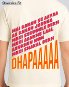 Printed Dhapaaa Streetwear Off White Oversize T-Shirt